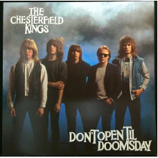 CHESTERFIELD KINGS Don't Open Til Doomsday (New Rose Records – ROSE 128) France 1987 LP (Garage Rock, Psychedelic Rock, New Wave)
